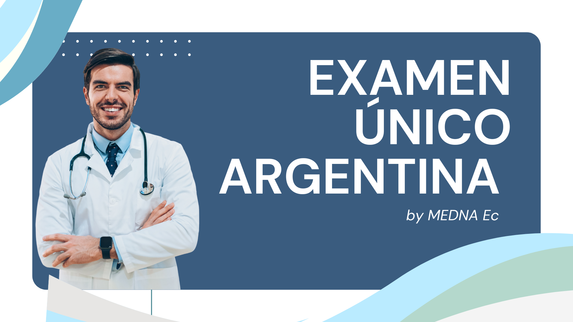 Examen Único Argentina [8 meses]